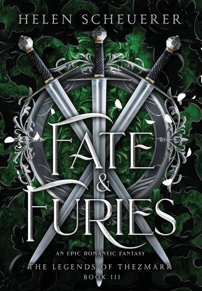 Fate & Furies : An epic romantic fantasy : 3