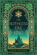 The Ruthless Fae King : Book 3-9780008726058