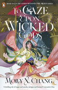 To Gaze Upon Wicked Gods-9780241620823