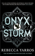 Onyx Storm : DISCOVER THE FOLLOW-UP TO THE GLOBAL PHENOMENONS, FOURTH WING AND IRON FLAME!-9780349437095