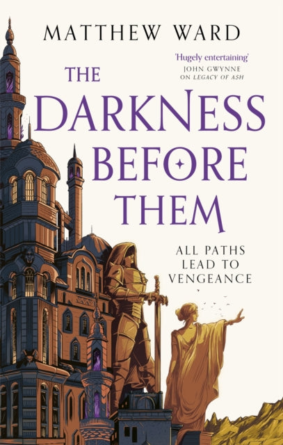 The Darkness Before Them : Book One of the Soulfire Saga-9780356518442