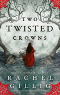 Two Twisted Crowns : the instant NEW YORK TIMES and USA TODAY bestseller-9780356519500