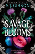 Savage Blooms : the Sunday Times bestselling gothic fantasy romance inspired by Wuthering Heights-9780356523255