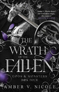 The Wrath of the Fallen : The spicy and epic dark romantasy TikTok must-read and instant New York Times bestseller!-9781035414598