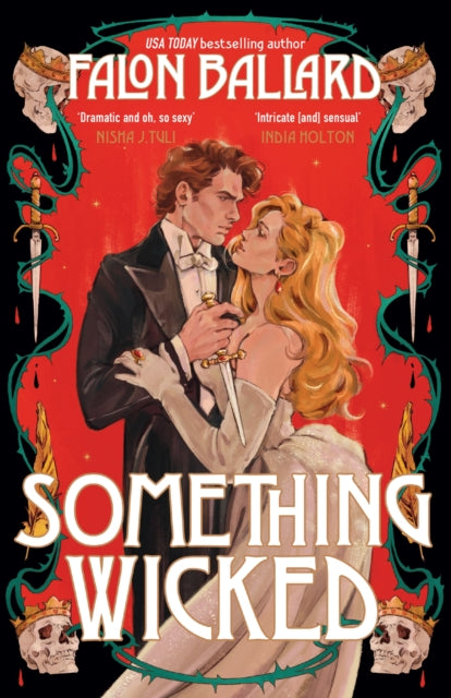 Something Wicked : A brand new gorgeously seductive romantasy that blends Macbeth and Moulin Rouge!-9781035438754