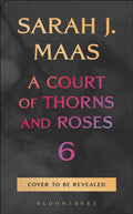 A Court of Thorns and Roses 6-9781037200076