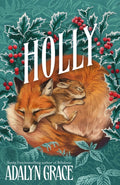 Holly : A Belladonna Novella-9781399632768