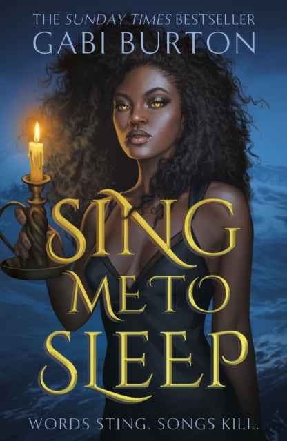 Sing Me to Sleep : The completely addictive and action-packed enemies-to-lovers YA romantasy-9781399718455
