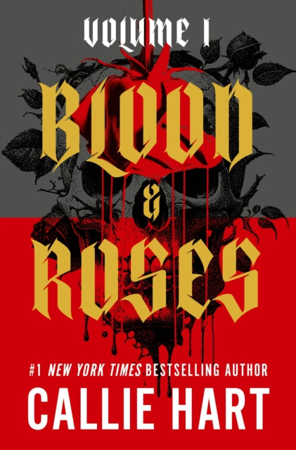 Blood & Roses Volume 1 : your favourite new dark and steamy romance from the globally bestselling author of QUICKSILVER-9781399754781