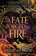A Fate Forged in Fire : The bestselling romantic fantasy phenomenon and TikTok sensation-9781408749050
