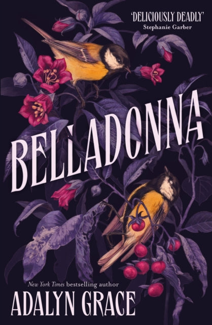 Belladonna : The addictive and mysterious gothic fantasy romance not to be missed-9781529367263