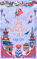 The Girl Who Fell Beneath the Sea : the New York Times bestselling magical fantasy-9781529391732