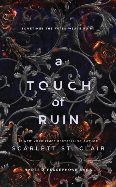 A Touch of Ruin : A Dark and Enthralling Reimagining of the Hades and Persephone Myth-9781728261690