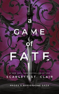 A Game of Fate : A Dark and Enthralling Reimagining of the Hades and Persephone Myth-9781728261713