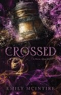 Crossed : The Fractured Fairy Tale and TikTok Sensation-9781728290829