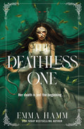 The Deathless One : your next dark romantasy obsession from USA Today bestseller Emma Hamm-9781835983126