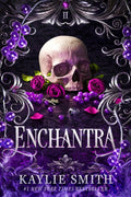 Enchantra : A spicy fantasy romance-9781836182559
