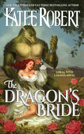 The Dragon's Bride : 1-9781951329471